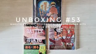 Unboxing NARUTO Best Hit Collection, NARUTO Super Hits, and Battle Of Tokyo Vol.2 #53