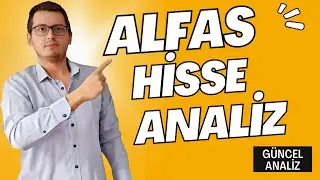 ALFA SOLAR ENERJİ HİSSE ANALİZ | ALFAS HİSSE ANALİZ | ALFA SOLAR HİSSE | ALFAS HİSSE | BİST