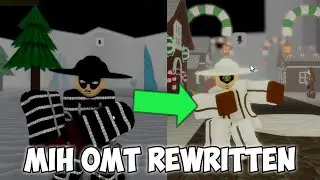 HOW TO GET MIH IN OMT REWRITTEN ROBLOX
