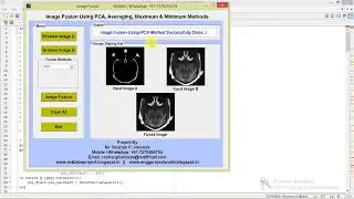 Matlab Project for Image Fusion Using PCA, Averaging, Maximum and Minimum Methods