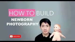 HOW TO BUILD NEWBORN PHOTOGRAPHY |BASIC PHOTOGRAPHY IN THE PHILIPPINES | BASIC NEWBORN PHOTOGRAPHY