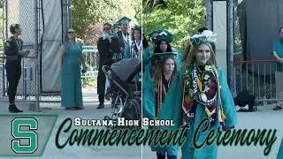 Sultana High School 2024 Graduation