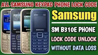 Samsung b310e phone unlock | Samsung B310e hard reset | B310e unlock miracle