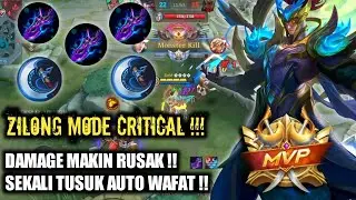 ZILONG MODE CRITICAL,3 SP dan 2 BF   - ITEM ZILONG PALING SAKIT 2022 - BUILD ZILONG TERSAKIT 2022