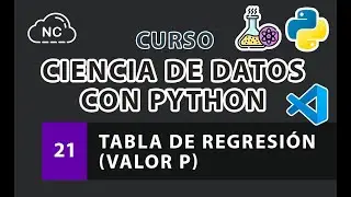 Curso de Ciencia de Datos con Python: Tabla de regresión (Valor P) - 21