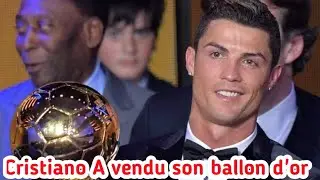 🔴CRISTIANO RONALDO À VENDUE SON BALLON D'OR #youtube #viral #football