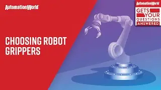 Choosing Robot Grippers