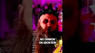 No Uterus, No Opinion on Abortion 