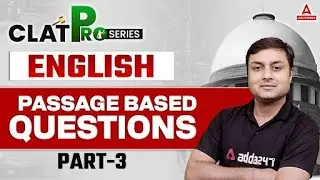 CLAT 2025 | Passage Based Question | English For CLAT 2025 Part 3 | CLAT 2025 Preparation Class