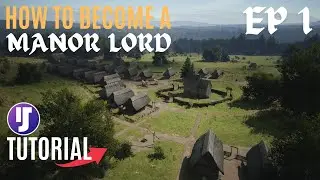Becoming A Manor Lord Made Easy // Step By Step Tutorial Let's Play - Ep1