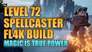 Borderlands 3 | Level 72 Spellcaster FL4K Build (Maximum Damage) - Demolishes Everything