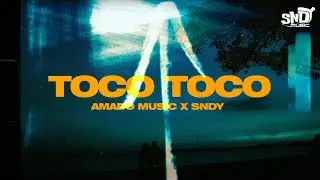 Toco Toco - Amado Music x SNDY - (Official Video) 