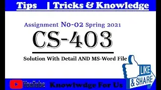 CS403 Assignment 2 Solution Spring 2021 | cs403 Assignment 2 Solution