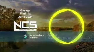 NCS Garage Minimix June 2024 By Robert Lee