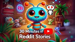 30 minutes of reddit storys (Hippooppo)