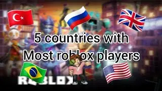 Countries which has the most Roblox players|| Roblox