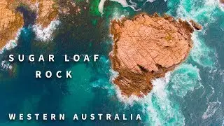Sugar Loaf Rock, Dunsborough Western Australia