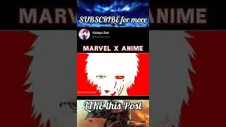 Marvel × Anime • Temperature × Bananza | #anime #marvel #mcu #avengers #endgame #infinitywar