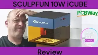 Sculpfun iCube 10w laser, Good, Bad and The Ugly