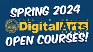 Fullerton College Spring 2024 Open Seats Classes!