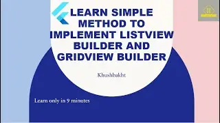 Lecture 12 Flutter from the scratch | Listview Builder | GridView Builder