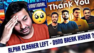 Dynamo Emotional 🥹Break Hydra ? | Alpha Clasher Hydra Members left