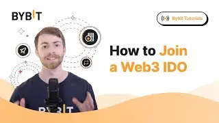 Unlock The Benefits of Web3 with Bybit's Web3 IDO - Step-By-Step Walkthrough!