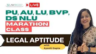 PU LLB 2024 Legal Aptitude Revision Marathon 3 | BVP Law | AU LAT 2024 | DS NLU 2024
