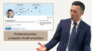 In 30 Minuten zum perfekten LinkedIn Profil | Schritt für Schritt Anleitung