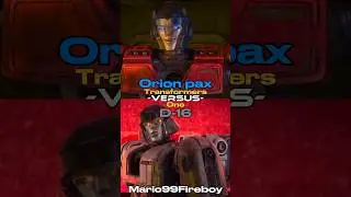 Orion pax,Optimus Prime-TF ONE 🆚 D-16,megatron-TF ONE #transformrs #edit