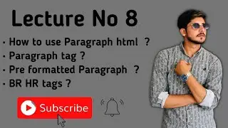 How to use Paragraph tag in html? what paragraph and pre formatted Paragraph