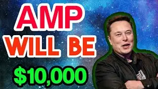 AMP Will Be $10000 || AMP Price Prediction || AMP Today Update!