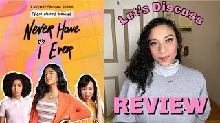 NEVER HAVE I EVER NETFLIX REVIEW