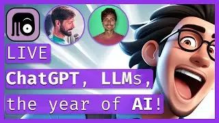 ChatGPT, LLMs & the year of AI! 🤖 Feature Creeps LIVE