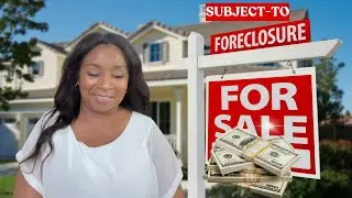 Investing in Foreclosures Subject-To: How I'm Buying Houses in Foreclosure
