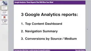 Three Google Analytics Reports That Will Blow Your Mind