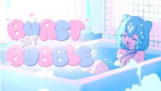 Bao The Whale - Burst My Bubble (Original Song)
