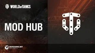 World of Tanks - Mod Hub