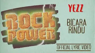 Yezz - Bicara Rindu (Official Lyric Video)