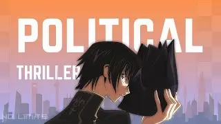 Code Geass: A Political Thriller Disguised as an Anime