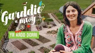 Garddio a Mwy | Yr Ardd Dorri