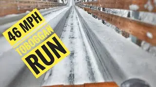 46 Mph  Toboggan Run