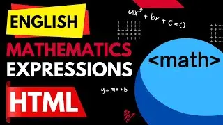math tag in HTML | Write mathematical expressions | Learn HTML #14 | HTML Tutorial | math tag | HTML