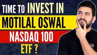 Motilal Oswal NASDAQ 100 ETF FOF | Should you invest now?