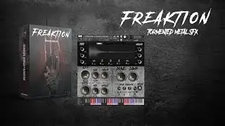 FREAKTION - Cinematic Horror Metallic Noises SFX Library - Kontakt Instruments walkthrough