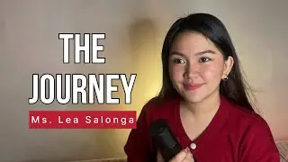 THE JOURNEY by Lea Salonga | Cover by Vanessa Dulay