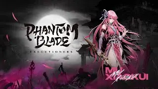 Character Showcase - Mu Xiaokui | Phantom Blade: Executioners