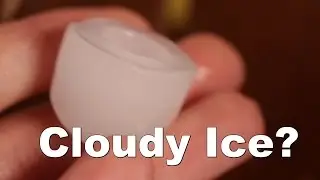 What Makes Ice Cloudy and Clear? - How to Make Clear Ice