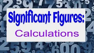 Significant Figures Part 2   Calculations
