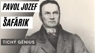 Tichý génius Pavol Jozef Šafárik